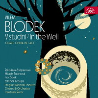 Opera "The Well" Complete / František Škvor & Prague National Theatre, Štěpánka Štěpanovová, Ivo Židek (1CD)