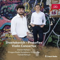 Shostakovich: Violin Concerto No. 1, Prokofiev: Violin Concerto No. 1 - Daniel Matei­cha, Tomáš Netopil (1CD)