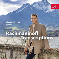 Rachmaninoff Transcriptions ~ Piano Arrangements Marek Kozak (1CD)