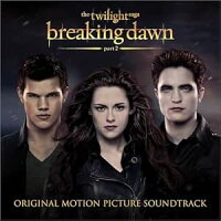 Twilight Saga: Breaking Dawn Part 2 (1CD)