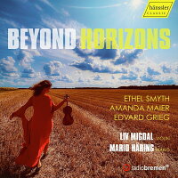 Beyond the Horizon~Ethel Smyth and Friends Rif Migdal, Mario Hering (1CD)