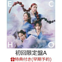 ECHO (Limited Edition Type A CD+Blu-ray)(Acrylic Keychain (Random 4 Types)+A4 Clear File) [Type A] (1CD)