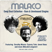 Malaco Deep Soul Collection ~Rare & Unreleased Singles~ (1CD)