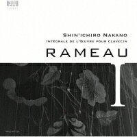 Jean-Philippe Rameau: Complete Harpsichord Works 1 (1CD)