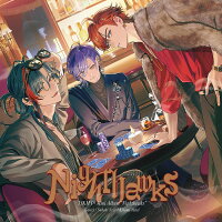 Nighthawks (Limited Edition Type B 2CD)(Acrylic Keychain) [Type B] (1CD)