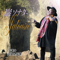 巖 Sonata ~Jalousie (1CD)