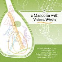 a Mandolin with Voices/Winds (1CD)
