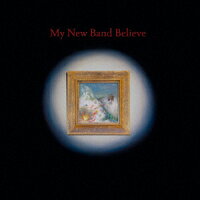 My New Band Believe (1CD)