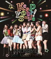 Anjurum 2025 Autumn "Keep Your Smile!" Final [Blu-ray]