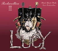 Lucy - ROCKAROLLICA III (Limited Edition Type A CD + Blu-ray) (Original Clear File A4 Size ) [Type A] (1CD)
