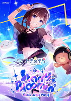 ときのそら 8th Anniversary Party『Starry Bl∞min'』(Limited Edition BD + 2CD) [Limited Edition] [Blu-ray]