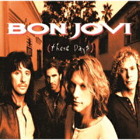 ボン・ジョヴィ / These Days +2 (1CD)