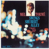 Mel Tormé Swings Schubert Alley (1CD)