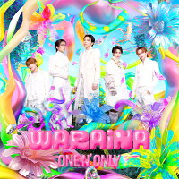 ONE N' ONLY / WARAiNA (Limited Edition Type A CD+Blu-ray) [Type A] (1CD)