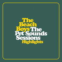 The Beach Boys - Pet Sounds Sessions Highlights (1CD)
