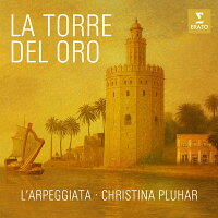 『Torre del Oro』 Christina Pluhar & L'Arpeggiata (1CD)