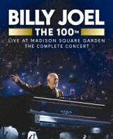 Billy Joel: The 100th: Live at Madison Square Garden - The Complete Concert [Blu-ray]