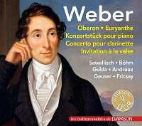 ウェーバー（1786-1826） - Overtures, Concertos and "Invitation to the Dance" - Ferenc Fricsay, Wolfgang Sawallisch, Friedrich Gulda, Heinrich Goehl (1CD)