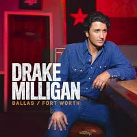 DRAKE MILLIGAN - Dallas / Fort Worth (Vinyl) (1CD)