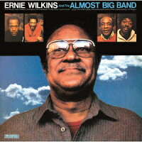 Ernie Wilkins and the Almost Big Band (1CD)