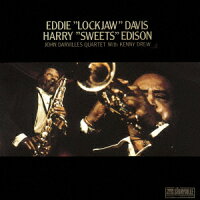 Eddie "Lockjaw" Davis ~ Harry "Sweets" Edison (1CD)