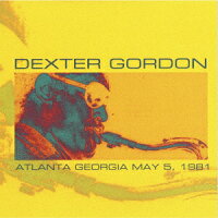 デクスター・ゴードン/カーク・ライトジー/ルーファス・リード/エディ・グラッデン - Live in Atlanta 1981 (1CD)