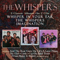 Whisper In Your Ear/ザ・ウィスパーズ/Imagination (1CD)