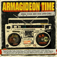 Armageddon Time: When Punk Met Dub (1978-1984) (1CD)