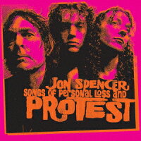 Songs of Personal Loss and Protest (1CD)