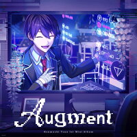 剣持刀也 - 剣持刀也 - Augment (Limited Edition Type A CD + Blu-ray) [Type A] (1CD + 1Blu-ray)