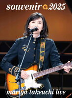 竹内まりや - souvenir 2025 ~mariya takeuchi live~ (Limited Edition) [Blu-ray]