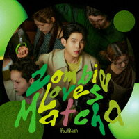 ポール・キム - Zombie Loves Matcha (1CD)