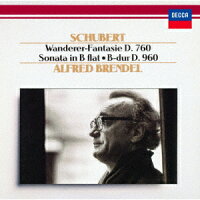 アルフレッド・ブレンデル/フランツ・シューベルト/アルフレッド・ブレンデル - Schubert: Piano Sonata No. 21, Fantasy "Wanderer" (1CD)