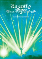 Superfly Hall Tour 2025 "Amazing Session" (Limited Edition) [Limited Edition] [Blu-ray]