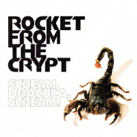 Scream, Dracula, Scream! +6 (1CD)