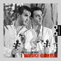 ヴァイオリン作品集 - Violin Duet Collection: I Musici Gemelli (1CD)