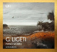 リゲティ、ジェルジ（1923-2006） - Ligeti: Musica Ricercata, Etudes, Schubert: 12 Ländler - Sota Kubota (1CD)